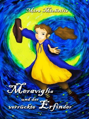 cover image of Meraviglia und der verrückte Erfinder